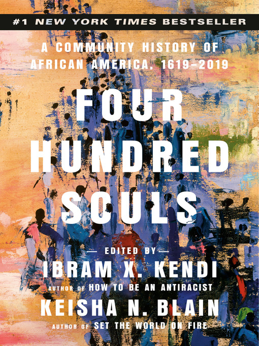 Title details for Four Hundred Souls by Ibram X. Kendi - Wait list